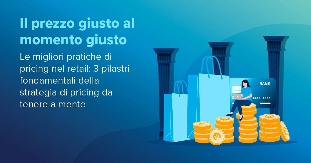 Spiegare il giusto pricing nel retail feature image