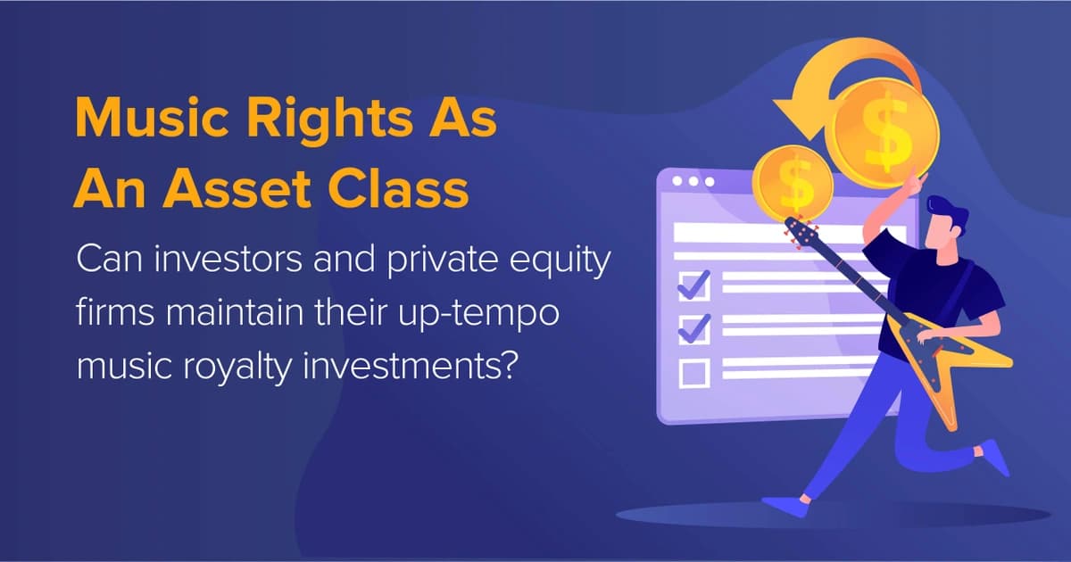 Music Rights as an Asset Class