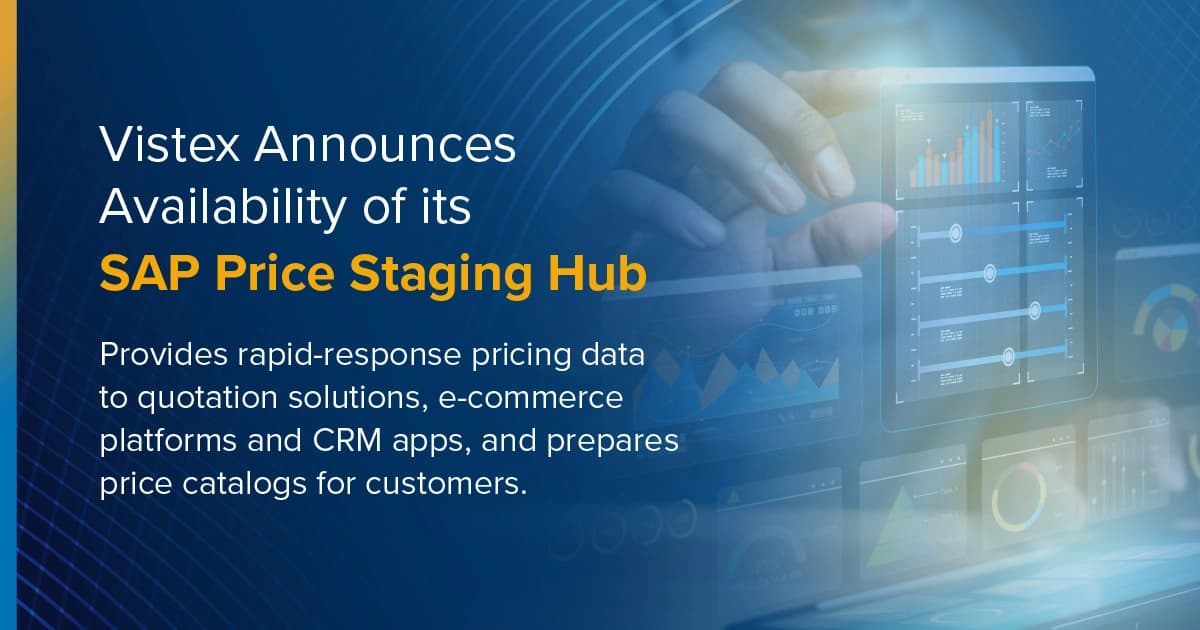 Vistex Announces Availability of Its SAP Price Staging Hub as an SAP Solution Extension